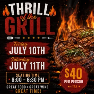 July 10 & 11: Thrill of the Grill